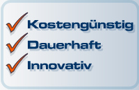 Kostengünstig, Dauerhaft, Innovativ